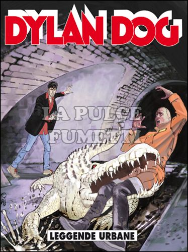 DYLAN DOG ORIGINALE # 318: LEGGENDE URBANE